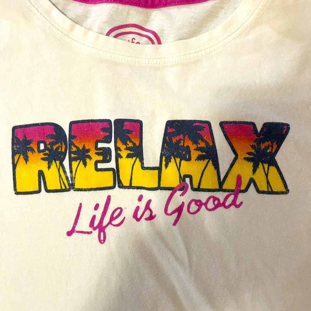 “RELAX “ Life is Good L